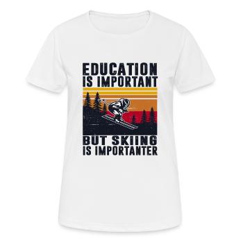 Skiing Is Importanter Winter Sport Downhill Freest - Women's Breathable T-Shirt - white - Front - AI Model Female 172 dark (172cm)