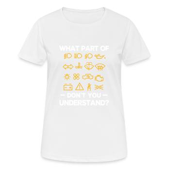 Mécanicien automobile mécanicien automobile dictons de mécanicien automobile - T-shirt respirant Femme - blanc - Devant - AI Model Female 172 dark (172cm)