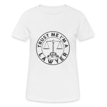 Croyez-moi, je suis avocat - Cool Law Anwal - T-shirt respirant Femme - blanc - Devant - AI Model Female 172 dark (172cm)