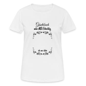 Schöner Party Spruch für Gäste Geschenk - Frauen T-Shirt atmungsaktiv - Weiß - Vorne - AI Model Female 172 dark (172cm)