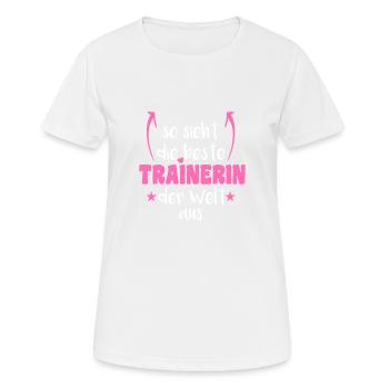So sieht die beste Trainerin der Welt aus Trainer - Frauen T-Shirt atmungsaktiv - Weiß - Vorne - AI Model Female 172 dark (172cm)
