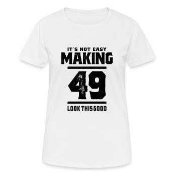 49 Jahre alt - 49. Geburtstag lustiges Geschenk - Frauen T-Shirt atmungsaktiv - Weiß - Vorne - AI Model Female 172 dark (172cm)
