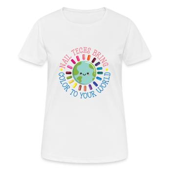 Les techniciens en ongles apportent de la couleur dans votre monde - T-shirt respirant Femme - blanc - Devant - AI Model Female 172 dark (172cm)