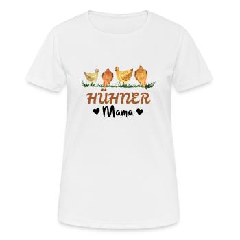 Hühner Mama - Huhn Hühnerbesitzer Spruch - Frauen T-Shirt atmungsaktiv - Weiß - Vorne - AI Model Female 172 dark (172cm)