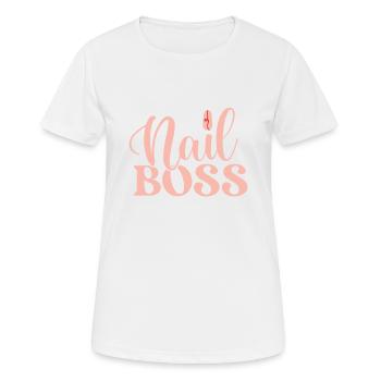 Nail boss pour une esthéticienne ou - T-shirt respirant Femme - blanc - Devant - AI Model Female 172 dark (172cm)