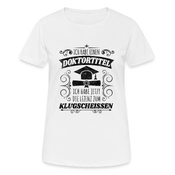 Schöner Promotion Spruch für Kommilitonen Geschenk - Frauen T-Shirt atmungsaktiv - Weiß - Vorne - AI Model Female 172 dark (172cm)