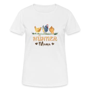 Hühner Mama - Bauernhof Hühnerhalter Spruch - Frauen T-Shirt atmungsaktiv - Weiß - Vorne - AI Model Female 172 dark (172cm)