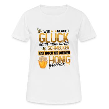 Glück kann man schmecken das Rezept heißt Honig - Frauen T-Shirt atmungsaktiv - Weiß - Vorne - AI Model Female 172 dark (172cm)