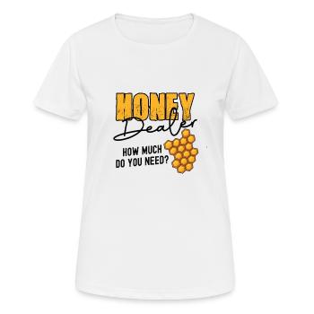 Honey Dealer how much do you need? - Women's Breathable T-Shirt - white - Front - AI Model Female 172 dark (172cm)