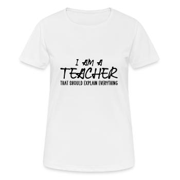Je suis enseignant - T-shirt respirant Femme - blanc - Devant - AI Model Female 172 dark (172cm)