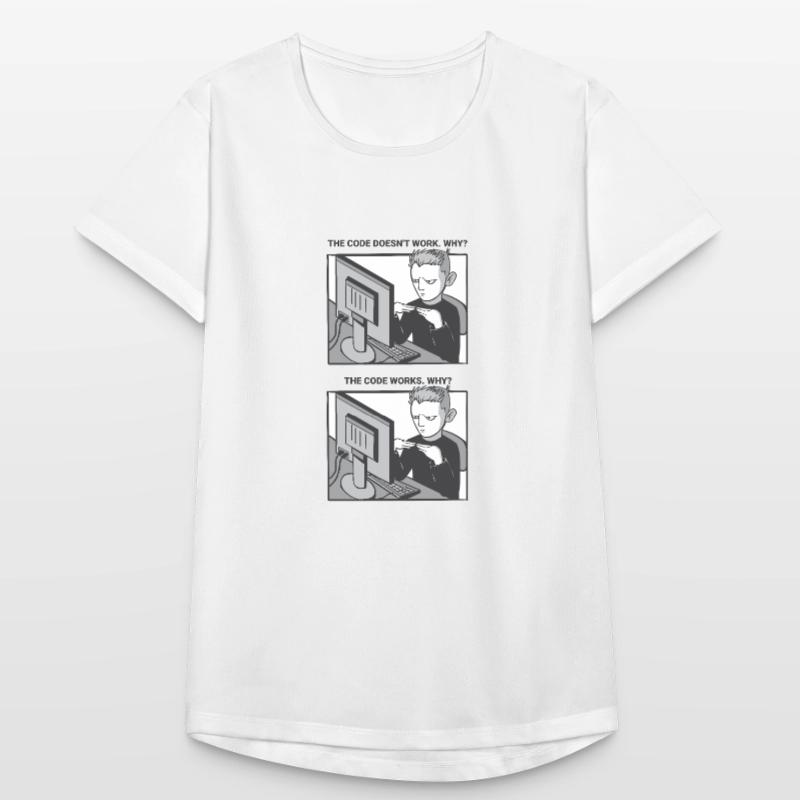 « My Code Works. WHY ? « | Programmeurs T-shirt respirant Femme