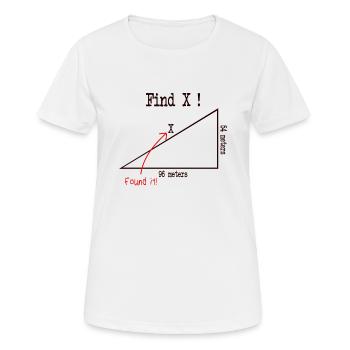 Mathe Mathematik meme Find X Found It pythagoras - Frauen T-Shirt atmungsaktiv - Weiß - Vorne - AI Model Female 172 dark (172cm)