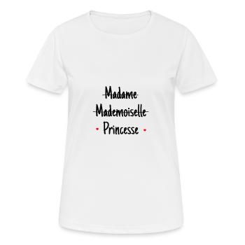Madame Mademoiselle Princesse - T-shirt respirant Femme - blanc - Devant - AI Model Female 172 dark (172cm)