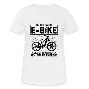 Ebike cyclist not lazy bike riding a bike - Women's Breathable T-Shirt - white - Front - AI Model Female 172 dark (172cm)