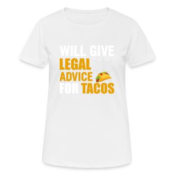 Donnera des conseils juridiques à l'avocat de Tacos Taco - T-shirt respirant Femme - blanc - Devant - AI Model Female 172 dark (172cm)