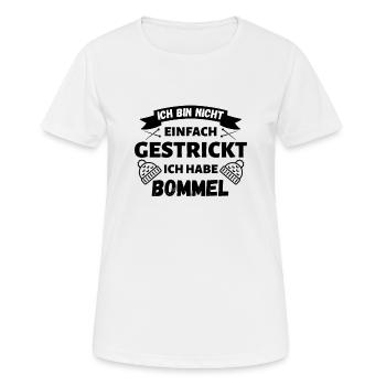 nicht einfach gestrickt ich habe bommel - Frauen T-Shirt atmungsaktiv - Weiß - Vorne - AI Model Female 172 dark (172cm)