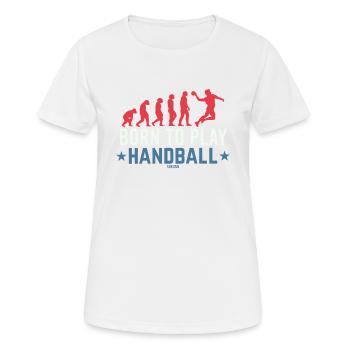 Né pour jouer au handball - T-shirt respirant Femme - blanc - Devant - AI Model Female 172 dark (172cm)