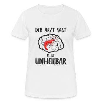 Garnele Shrimp es ist unheilbar Aquarium Garnelen - Frauen T-Shirt atmungsaktiv - Weiß - Vorne - AI Model Female 172 dark (172cm)