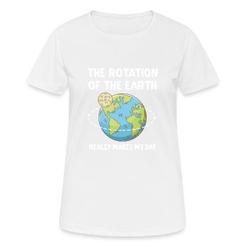 The Rotation Of The Earth Really Makes My Day - Women's Breathable T-Shirt - white - Front - AI Model Female 172 dark (172cm)