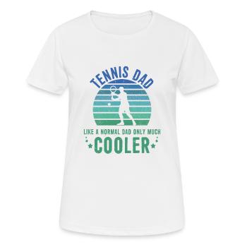 Tennis dad like a normal dad only cooler - Women's Breathable T-Shirt - white - Front - AI Model Female 172 dark (172cm)