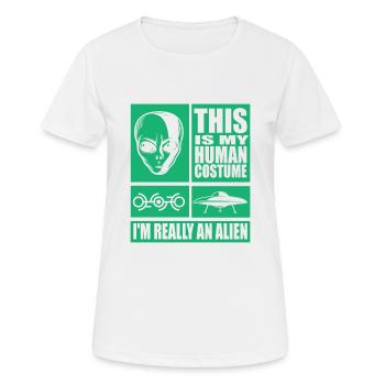 C’est mon costume humain, je suis un vrai alien - T-shirt respirant Femme - blanc - Devant - AI Model Female 172 dark (172cm)