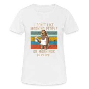 Drink Coffee I Hate People and i know things lazy - Women's Breathable T-Shirt - white - Front - AI Model Female 172 dark (172cm)