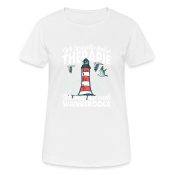 Keine Therapie Wangerooge Leuchtturm Geschenk - Frauen T-Shirt atmungsaktiv - Weiß - Vorne - AI Model Female 172 dark (172cm)
