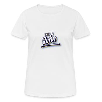 Das ist John - Frauen T-Shirt atmungsaktiv - Weiß - Vorne - AI Model Female 172 dark (172cm)