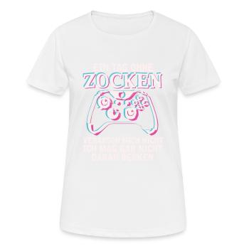 Zocker Tag ohne Gaming Gamer Geschenk - Frauen T-Shirt atmungsaktiv - Weiß - Vorne - AI Model Female 172 dark (172cm)