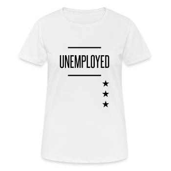 Arbeitsloses Hemd - Lustige Suche nach Jobkarriere - Frauen T-Shirt atmungsaktiv - Weiß - Vorne - AI Model Female 172 dark (172cm)
