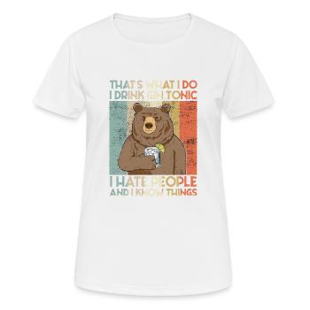 Thats what i do i drink Gin & Tonic dry gin - Frauen T-Shirt atmungsaktiv - Weiß - Vorne - AI Model Female 172 dark (172cm)