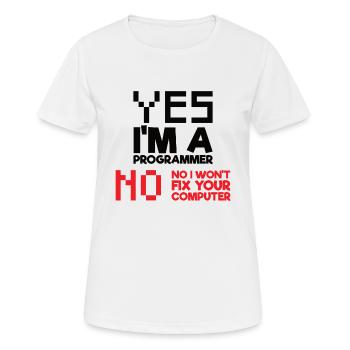 Oui Je suis un programmeur Informatique Informatique - T-shirt respirant Femme - blanc - Devant - AI Model Female 172 dark (172cm)