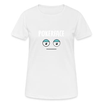 Poker Poker Poker Face de Poker - T-shirt respirant Femme - blanc - Devant - AI Model Female 172 dark (172cm)