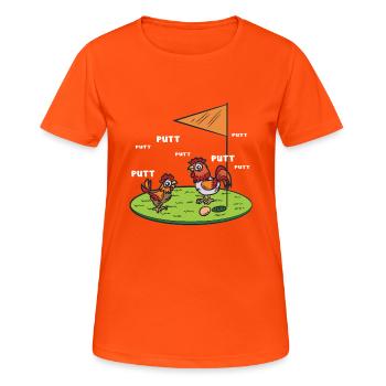 Golf Minigolf Putt Putt Putt Hühner Humor - Frauen T-Shirt atmungsaktiv - Neonorange - Vorne - AI Model Female 172 dark (172cm)