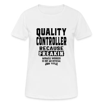 Titre de travail drôle de cadeau de contrôleur de qualité - T-shirt respirant Femme - blanc - Devant - AI Model Female 172 dark (172cm)