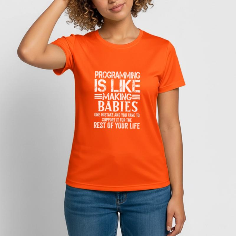 Programmierer Informatiker Coder Geschenk Frauen T-Shirt atmungsaktiv