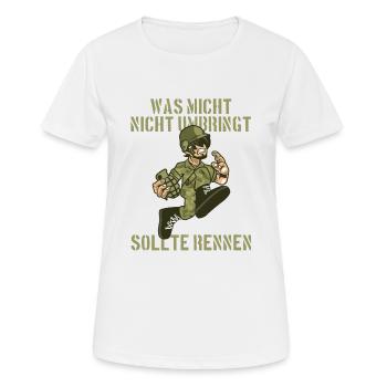 Soldat Spruch - Frauen T-Shirt atmungsaktiv - Weiß - Vorne - AI Model Female 172 dark (172cm)