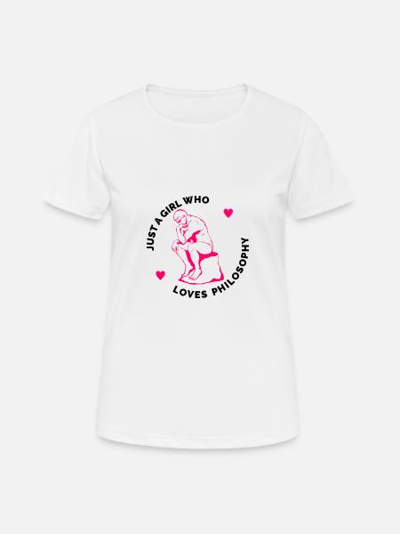 Just a Girl who Loves Philosophy - Women's Breathable T-Shirt - white