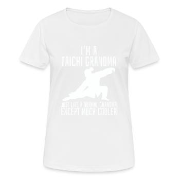 Ich Bin Ein Tai Chi Oma Normale Oma Viel Kühler - Frauen T-Shirt atmungsaktiv - Weiß - Vorne - AI Model Female 172 dark (172cm)