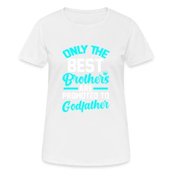 Pate Bruder Taufe - Frauen T-Shirt atmungsaktiv - Weiß - Vorne - AI Model Female 172 dark (172cm)