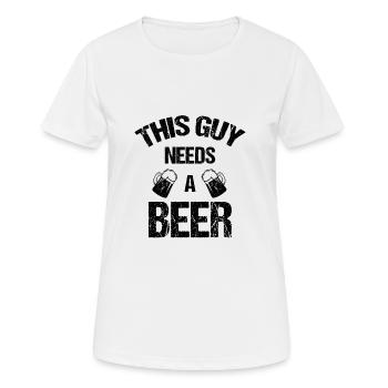 This guy needs a beer - Women's Breathable T-Shirt - white - Front - AI Model Female 172 dark (172cm)