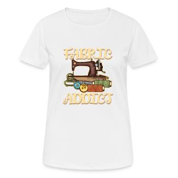FABRIC ADDICT for a seamstress seamstress - Women's Breathable T-Shirt - white - Front - AI Model Female 172 dark (172cm)