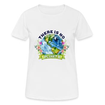 There Is No Planet B Earth Day - Women's Breathable T-Shirt - white - Front - AI Model Female 172 dark (172cm)