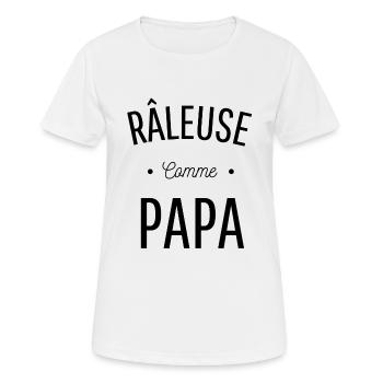 RÂLEUSE COMME PAPA idée cadeau citation humour - T-shirt respirant Femme - blanc - Devant - AI Model Female 172 dark (172cm)