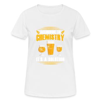 Selon la chimie Est-ce Une solution Brasser la bière - T-shirt respirant Femme - blanc - Devant - AI Model Female 172 dark (172cm)