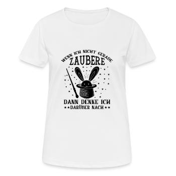 Zauberei Zauberer Zaubern Sprüche - Frauen T-Shirt atmungsaktiv - Weiß - Vorne - AI Model Female 172 dark (172cm)