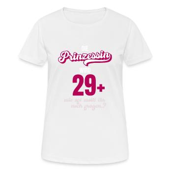 Ich bin 29 +. Ideal als Geschenk zum 30er. - Frauen T-Shirt atmungsaktiv - Weiß - Vorne - AI Model Female 172 dark (172cm)