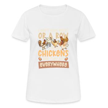 I Don't Have Ducks Or A Row I Have Chickens - Women's Breathable T-Shirt - white - Front - AI Model Female 172 dark (172cm)