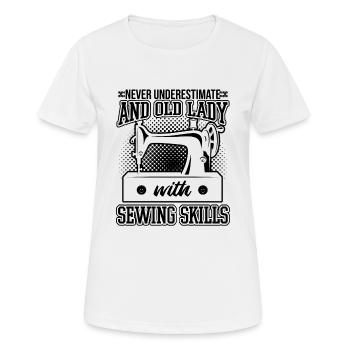 Never Underestimate An Old Lady With Sewing Skill - Women's Breathable T-Shirt - white - Front - AI Model Female 172 dark (172cm)