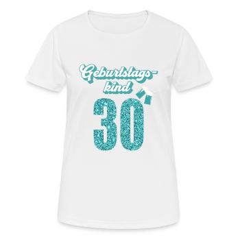 30. Geburtstag 30 Jahre 30er Geburtstagskind - Frauen T-Shirt atmungsaktiv - Weiß - Vorne - AI Model Female 172 dark (172cm)